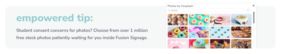 School Digital Signage Empowered Tip 1