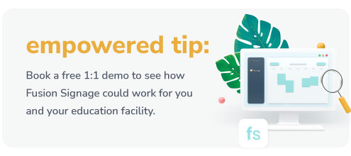 School Digital Signage Empowered Tip 2 - v3