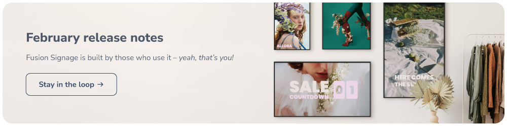 Fusion-Signage-Monthly-Notes-Web-Banner-02-FEB-2026-B